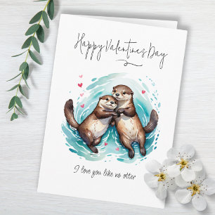 Jag Kärlek du gillar ingen Otter Pun Valentindag Kort