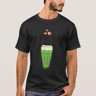 Jag Kärlek du så Matcha Tea T Shirt