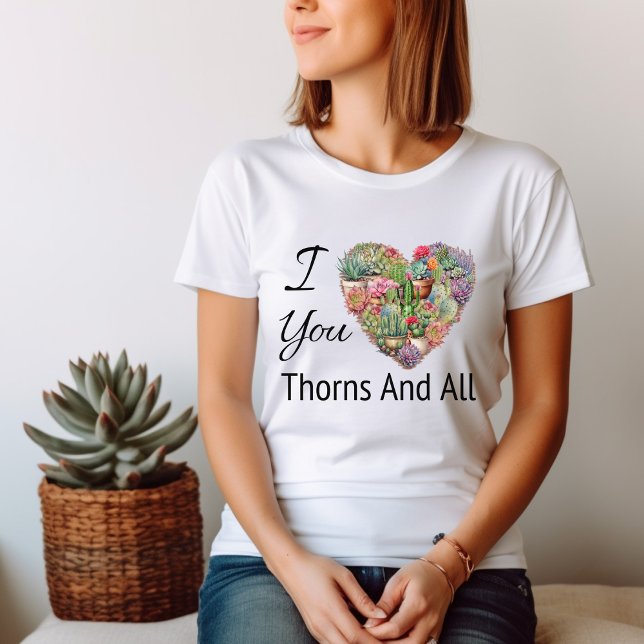 Jag Kärlek du Thorns och alla kvinnors T Shirt (Skapare uppladdad)
