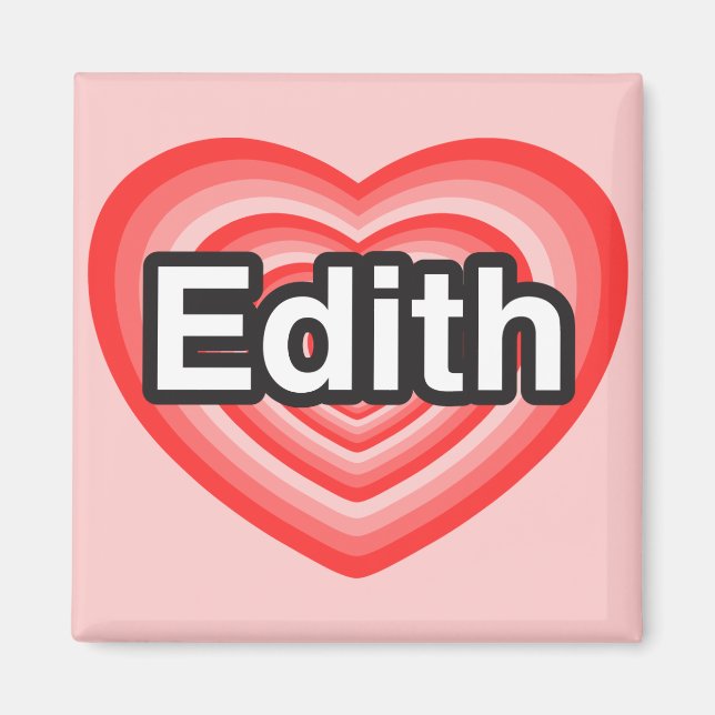 Jag kärlek Edith. Jag kärlek du Edith. Hjärta Magnet (Framsidan)
