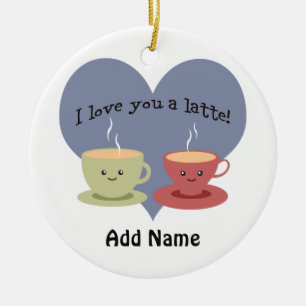 Jag kärlek er en latte! julgransprydnad keramik