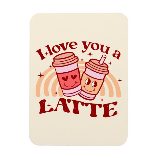 Jag Kärlek er en latte Magnet (Vertikal)