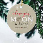 Jag Kärlek er till Måne och bak | Namn och foto Julgransprydnad Keramik<br><div class="desc">Cute 'I kärlek you to the måne and back' personlig christmas ornament,  med ett par namn och möjlighet att ladda upp ett foto av det motsatta eller behålla det tomt.</div>