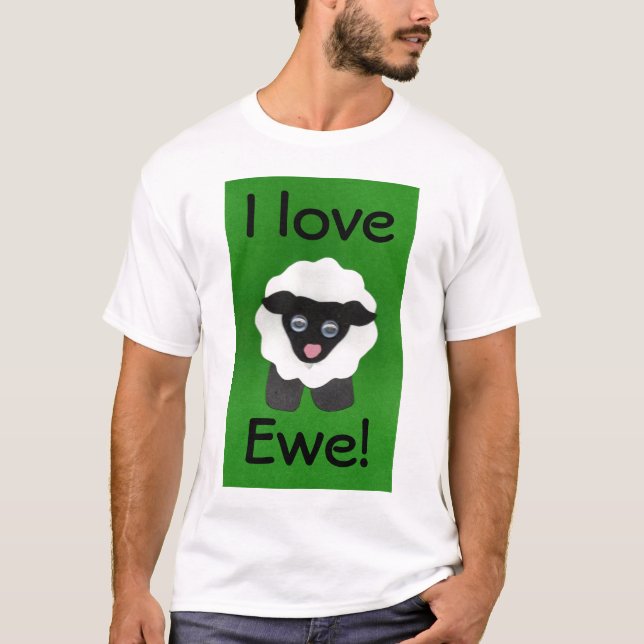 Jag kärlek Ewe! Tee Shirt (Framsida)