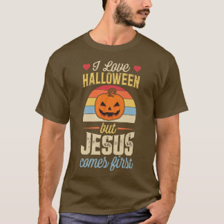 Jag Kärlek Halloween, men Jesus kommer först... Ch T Shirt