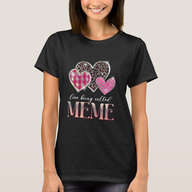 Jag Kärlek heter Meme Mors dag Leopard Mamma T Shirt (Framsida)
