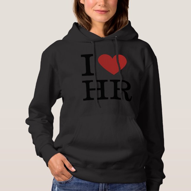 Jag ❤️ Kärlek HR Women's Hoodie - HR Dept. T Shirt (Framsida)