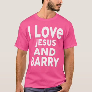 Jag Kärlek Jesus och Barry Namn Barry T Shirt