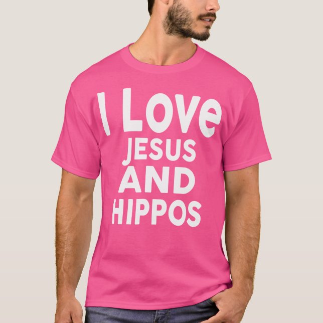 Jag Kärlek Jesus och Hippos Funny Hippo T Shirt (Framsida)