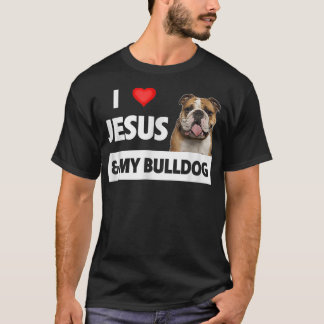 Jag Kärlek Jesus och min bulldog Mamma Pappa Pet P T Shirt