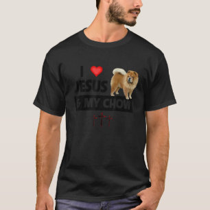 Jag Kärlek Jesus och min Chow Chow Hund Pappa Chri T Shirt