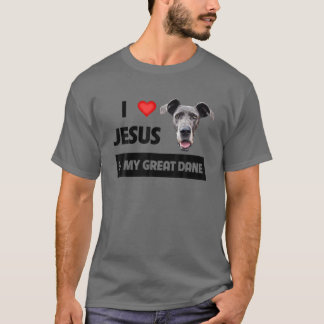 Jag Kärlek Jesus och min Great dane Hund och Pappa T Shirt