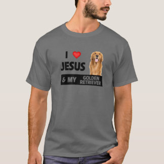 Jag Kärlek Jesus och min gyllene kvarhållare Hund  T Shirt