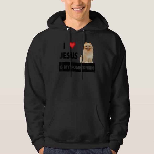 Jag Kärlek Jesus och min pommern Mamma och Pappa C Hoodie (Framsida)