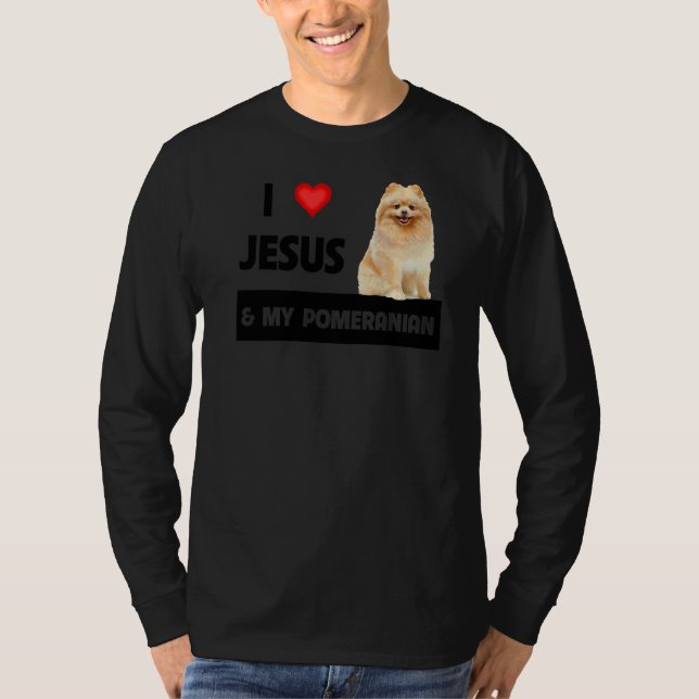 Jag Kärlek Jesus och min pommern Mamma och Pappa C T Shirt (Framsida)