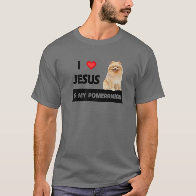 Jag Kärlek Jesus och min pommern Mamma och Pappa C T Shirt (Framsida)