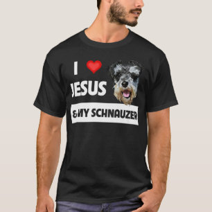 Jag Kärlek Jesus och min Schnauzer Hund Pappa Pet T Shirt