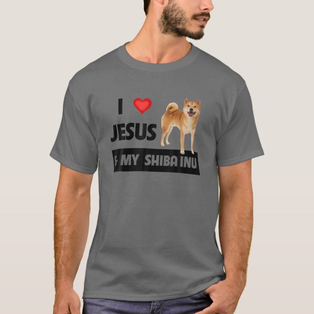 Jag Kärlek Jesus och min Shiba Inu Hund Pappa Chri T Shirt (Framsida)