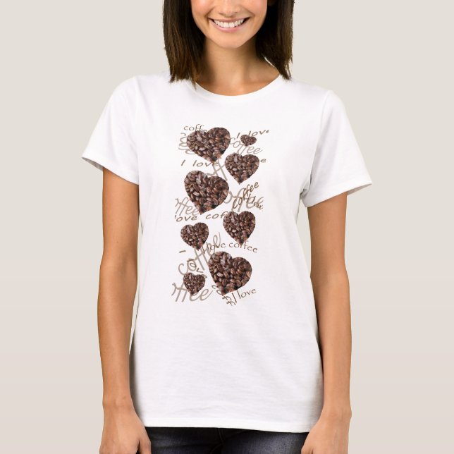 Jag Kärlek-kaffe! Tee Shirt (Framsida)