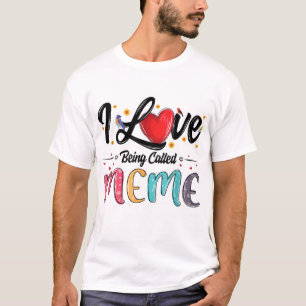 Jag Kärlek kallas Meme morma mors dag för T Shirt