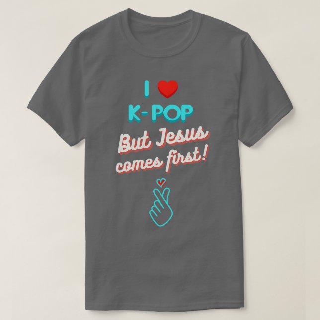 Jag Kärlek KBut Jesus kommer först T Shirt (Design framsida)