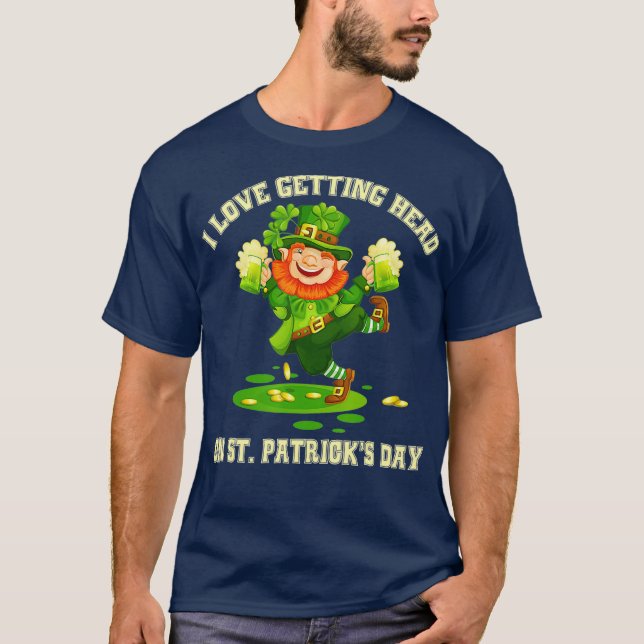 Jag Kärlek kommer fram till St patricks day Naught T Shirt (Framsida)
