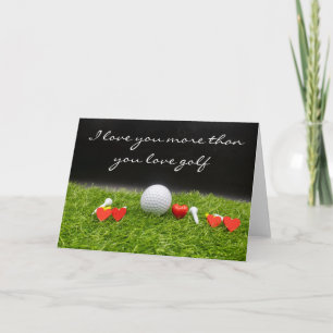 Jag kärlek mer än du kärlek golfkort kort