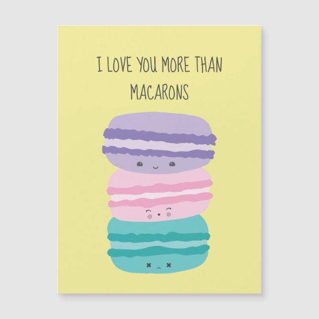 Jag Kärlek mer än Macarons Kawaii Pastel Cute (Framsida)