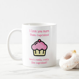 Jag kärlek mer än muffinsar! Funny Kaffemugg