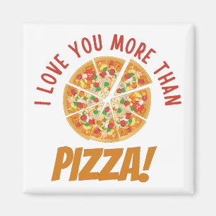 Jag Kärlek mer än Pizza Magnet