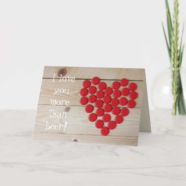 Jag kärlek mer än valentineser på öl helgkort (Framsida)