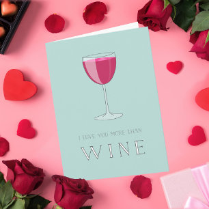 Jag Kärlek mer än Vin Valentine Card Helgkort