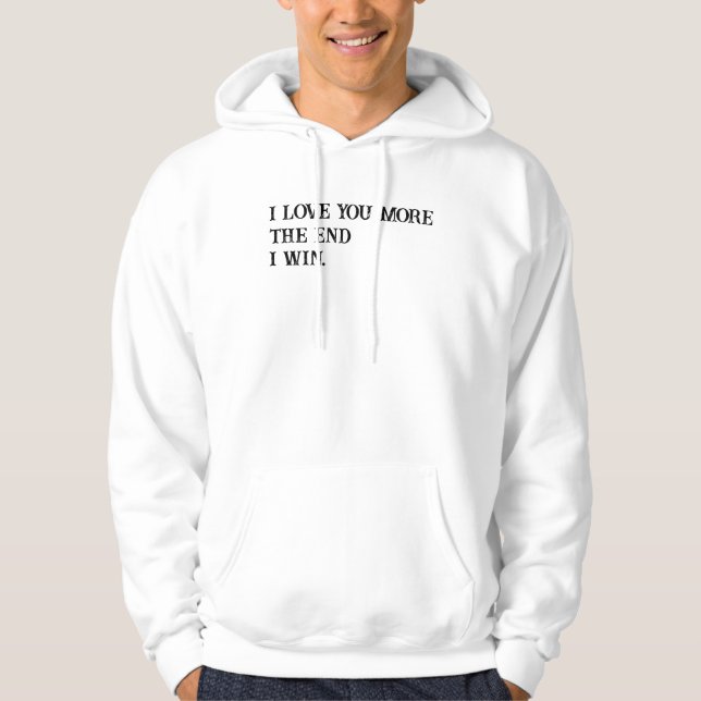 Jag kärlek mer hoodie (Framsida)