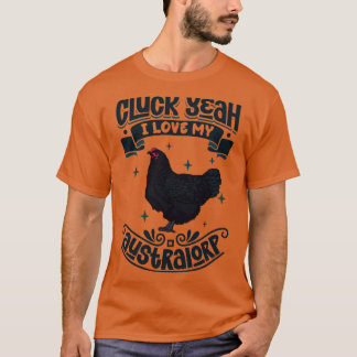 Jag kärlek min Australorp Cluck T Shirt