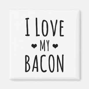 Jag Kärlek min Bacon! Kylskåp av Bacon Älskare Magnet