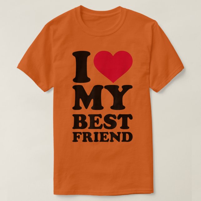 Jag kärlek min bästa vän t shirt (Design framsida)