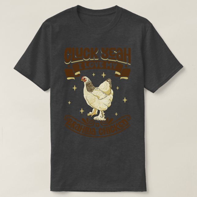 Jag kärlek min Brahma Chicken Cluck Ja T Shirt (Design framsida)