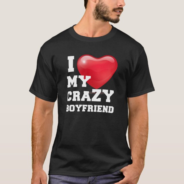 Jag Kärlek min Crazy Boykompis Girlkompis Couple T Shirt (Framsida)