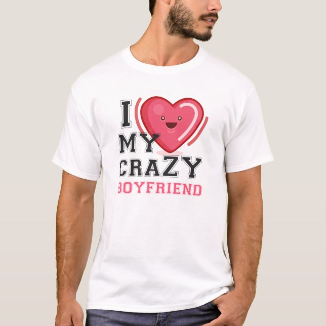 Jag Kärlek min Crazy Boykompis Girlkompis Couple T Shirt (Framsida)