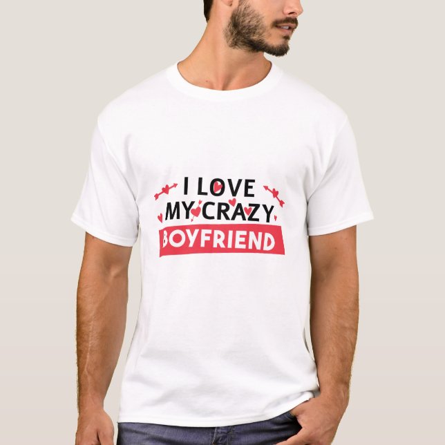 Jag Kärlek min Crazy Boykompis T Shirt (Framsida)