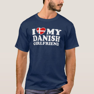 Jag Kärlek Min danska flickvän T Shirt