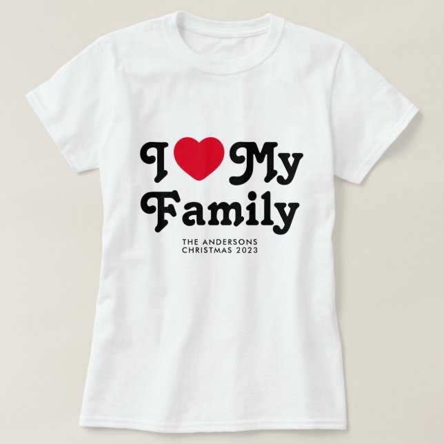 Jag kärlek min familj Julmatchning T Shirt (Design framsida)