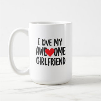 Jag kärlek min fantastisk-flickvän kaffemugg