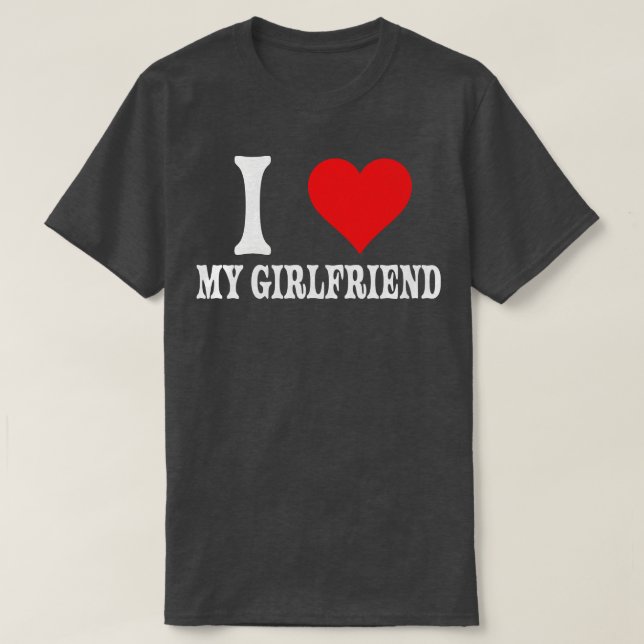 Jag Kärlek min flickvän Big Red Heart-relation T Shirt (Design framsida)