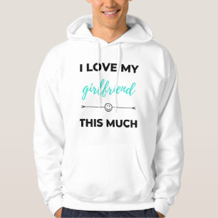 Jag Kärlek min flickvän, den här mycket svarta Hoodie
