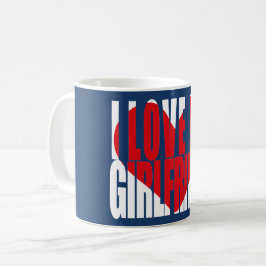 Jag Kärlek min flickvän Heart Kaffemugg