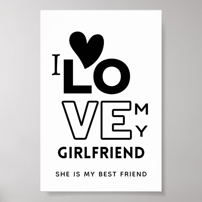 Jag kärlek min flickvän hon är min bästa vän GIFT Poster (Framsidan)