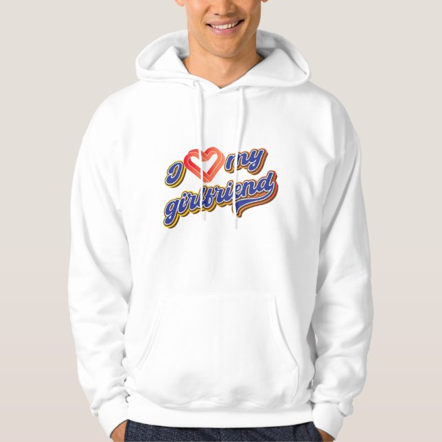 Jag kärlek min flickvän hoodie (Framsida)