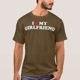Jag Kärlek min flickvän jag älskar min flickvän GF T Shirt