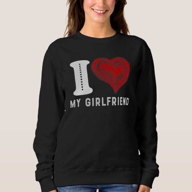 Jag Kärlek min flickvän - jag älskar min flickvän  T Shirt (Framsida)